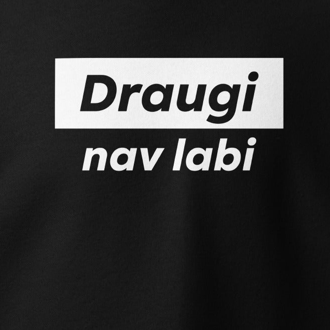 T-krekls Draugi, nav labi